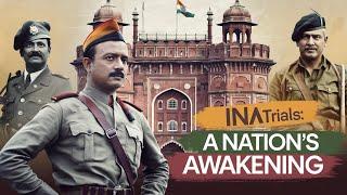 INA Trials & Nationalist Awakening | UPSC History Lecture