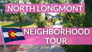 Longmont Real Estate - North Longmont Neighborhoods and Park Tour