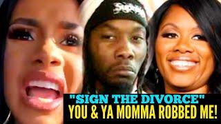 Cardi B Says Offset & His Mom ROBBED Her and She Wants Him To Sign The DIVORCE ASAP!