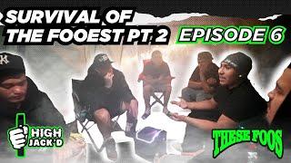 FOOS GO CAMPING PT. 2 - HIGHJACK'D with @thesefooos