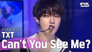 TXT(투모로우바이투게더) - Can't You See Me?(세계가 불타버린 밤, 우린...) @인기가요 inkigayo 20200524