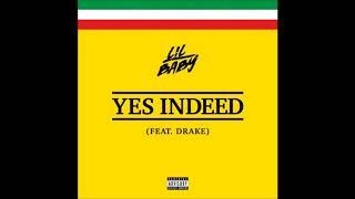 Lil Baby - Yes Indeed Ft. Drake (Bass Boosted)