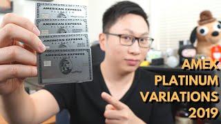 Every Single Variation of the American Express Platinum Card  (2019 Update)