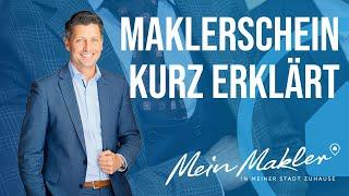 Maklerschein kurz erklärt