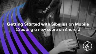 Write, Compose, and Arrange Music on Android with Sibelius