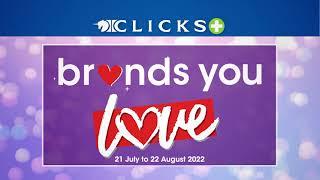 Come to Clicks for the Brands You Love!