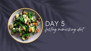 DAY 5 | Fasting Mimicking Diet DIY