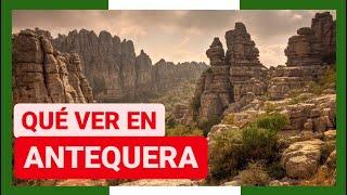 GUÍA COMPLETA ▶ Qué ver en la CIUDAD de ANTEQUERA (ESPAÑA)   Turismo y viajes a ANDALUCÍA