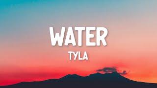 Tyla - Water (Lyrics)