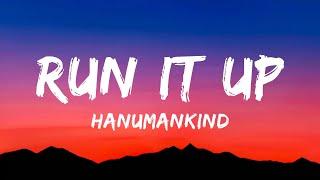 Hanumankind - Run It Up (Lyrics) Prod. By Kalmi | trending song