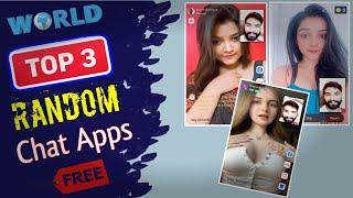 Top 3 Random Video Chat Apps || Best 3 Random Chat Apps Free || Random Talk 