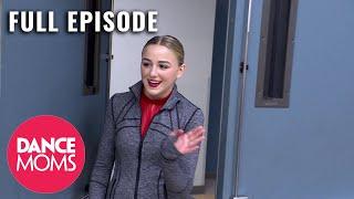 Out with Abby, In with Chloe - Part 2 (S7, E18) | Full Episode | Dance Moms