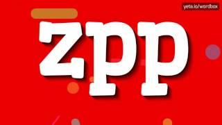 ZPP - HOW TO PRONOUNCE IT? #zpp