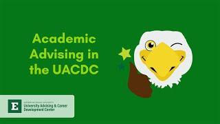 Academic Advising in the UACDC at EMU