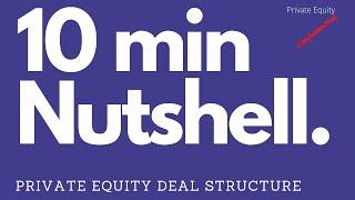 Private Equity Deal Structuring