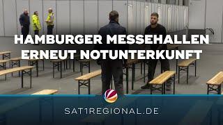 Hamburger Messehallen werden erneut zur Flüchtlingsunterkunft