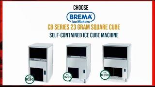 Brema Ice Makers  CB Series 23 Gram Square Cube - R290 Refrigerant