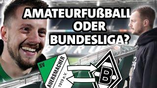 Ein Leben zwischen Profifußball und AmateurKlasse - Was ist geiler Bundesliga oder Oberliga?