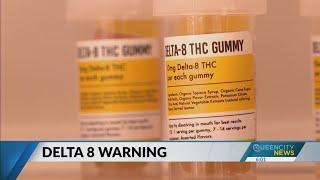 FDA issues warning over Delta-8 THC products