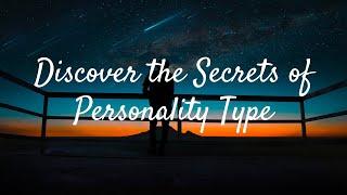 Discover the Secrets of Personality Type | Factswow