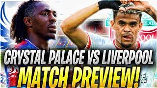 Can the REDS stay top?! | Crystal Palace v Liverpool preview