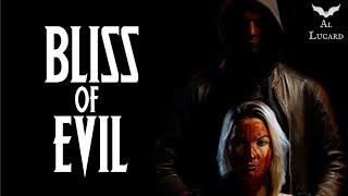 Bliss of Evil (2022)  Movie Review | @BayViewEntertainment