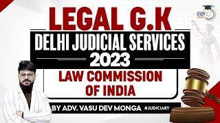 Law Commission of India | Legal GK by Vasu Dev Monga StudyIQ