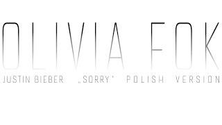 SORRY - POLISH VERSION by Olivia Fok