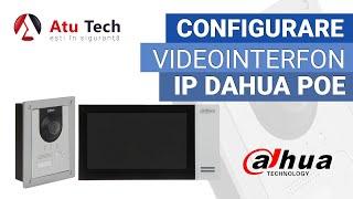 Configurare Kit videointerfon Dahua PoE IP monitor 7 inch KTP01(F) l How to Configure PoE intercom