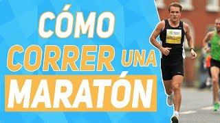 CÓMO CORRER UNA MARATÓN | The Fit Club