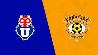 ️ Campeonato Nacional: Universidad de Chile vs Cobreloa