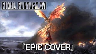 『Away』(Joshua's Theme) FINAL FANTASY XVI OST | EPIC COVER