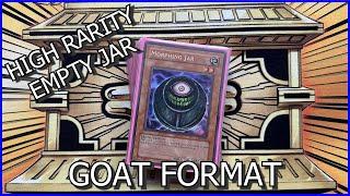 High Rarity Empty Jar Deck! - Goat Format Yu-Gi-Oh!