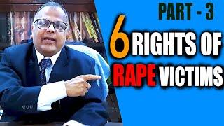 RIGHT TO TIME-BOUND INVESTIGATION & TRIAL WITH DIGNITY, SPEED AND PROTECTION: RIGHTS OF RAPE VICTIM