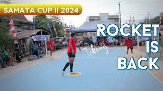 TEKONG ROCKET • BERUA Vs SEBAGAI SPARTA BARRU • Samata Cup II 2024