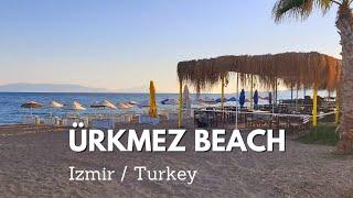 İzmir'de Ürkmez sahilinde yürüyelim  / Let's walk along Urkmez beach in Izmir, Turkey ( May 2022 )