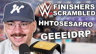 Unscramble the WWE Finisher!