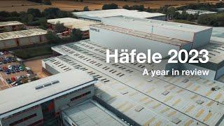 2023 Recap | Looking back at a busy year at Häfele UK