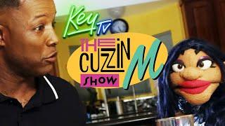 The M Way | The Cuzzin M Show  | EP01 | KeyTV Original