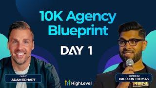 Adam Erhart - 10K Agency Blueprint Replay - Day 1