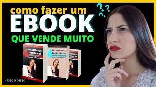 Como criar um ebook PROFISSIONAL GRÁTIS | Passo a passo MINA de dinheiro.