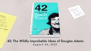 42 Book of DOUGLAS ADAMS' archives (+ Stephen Fry Voiceover)