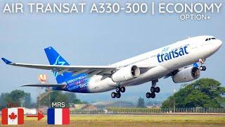 TRIP REPORT | Air Transat A330-300 | Montreal (YUL) to Marseille (MRS) | Economy Option+