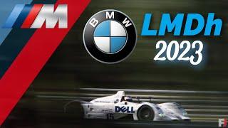 BMW LMDh Le Mans Hypercar 2023 | WEC IMSA