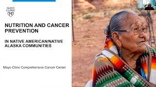 Nutrition and Cancer Prevention in American Indian and Alaska Native Communities - Part 1