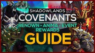 Shadowlands: Ultimate Guide to Covenants, Getting Renown, Anima, Upgrades & Rewards!