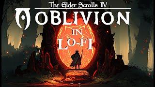 Oblivion in Lofi || chill beats for the Champion of Cyrodil