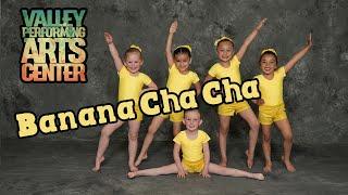 Banana Cha Cha | Pre Acro Class