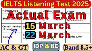 REAL IELTS LISTENING TEST 15 MARCH & 22 MARCH 2025 WITH ANSWERS | IELTS 2025 | BC & IDP