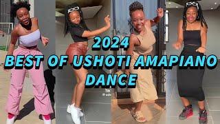  2024 Best of Ushoti.m  Amapiano Tiktok Dance Challenge Compilation #amapiano #danceculture254